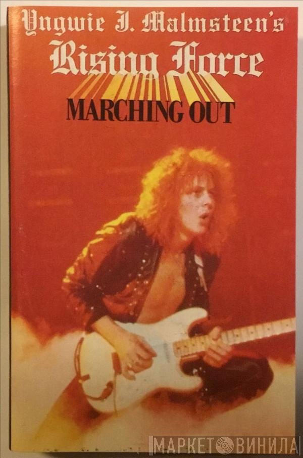 Yngwie J. Malmsteen's Rising Force  - Marching Out