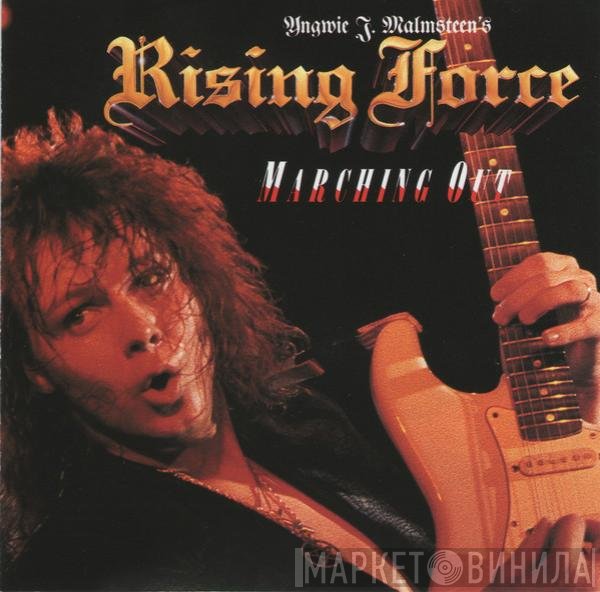 Yngwie J. Malmsteen's Rising Force  - Marching Out