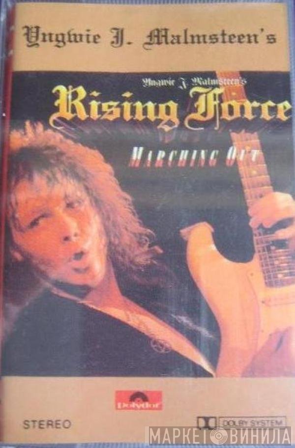 Yngwie J. Malmsteen's Rising Force  - Marching Out