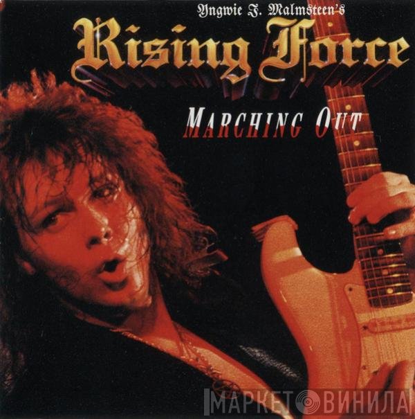Yngwie J. Malmsteen's Rising Force  - Marching Out