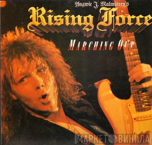 Yngwie J. Malmsteen's Rising Force  - Marching Out
