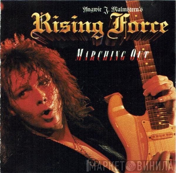 Yngwie J. Malmsteen's Rising Force  - Marching Out