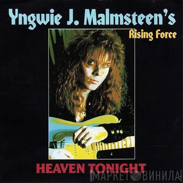 Yngwie J. Malmsteen's Rising Force  - Heaven Tonight