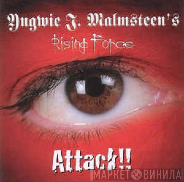 Yngwie J. Malmsteen's Rising Force  - Attack!!