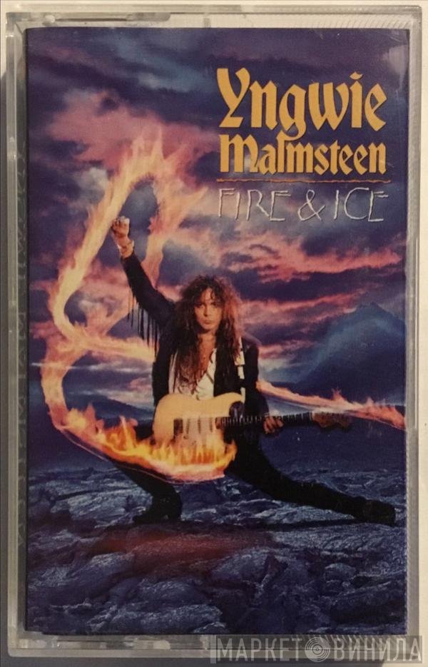 Yngwie Malmsteen  - Fire & Ice