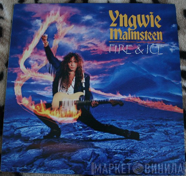 Yngwie Malmsteen  - Fire & Ice