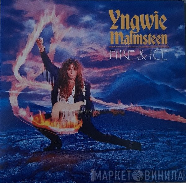 Yngwie Malmsteen  - Fire & Ice