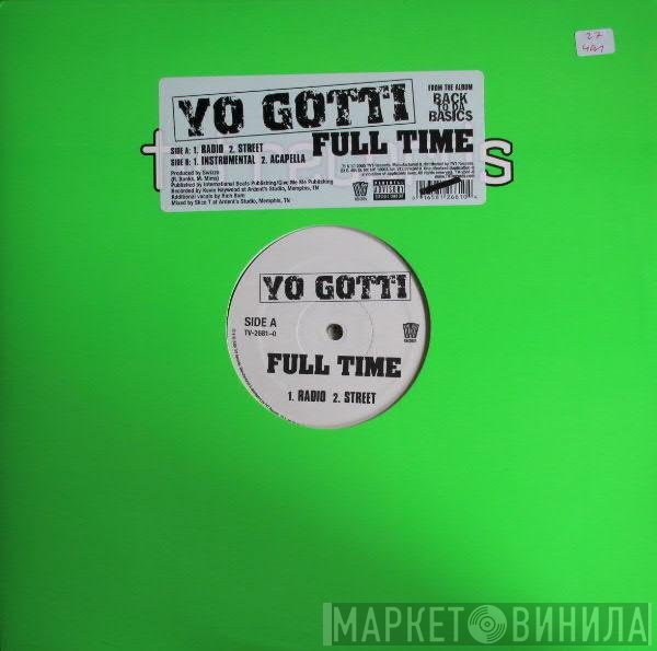 Yo Gotti - Full Time