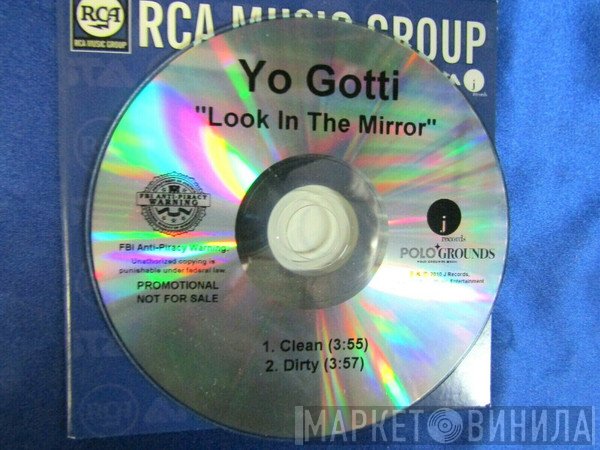 Yo Gotti  - Look In The Mirror