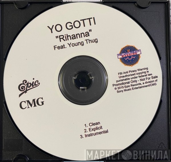 Yo Gotti  - Rihanna