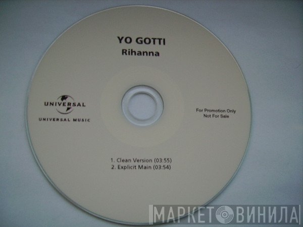 Yo Gotti  - Rihanna