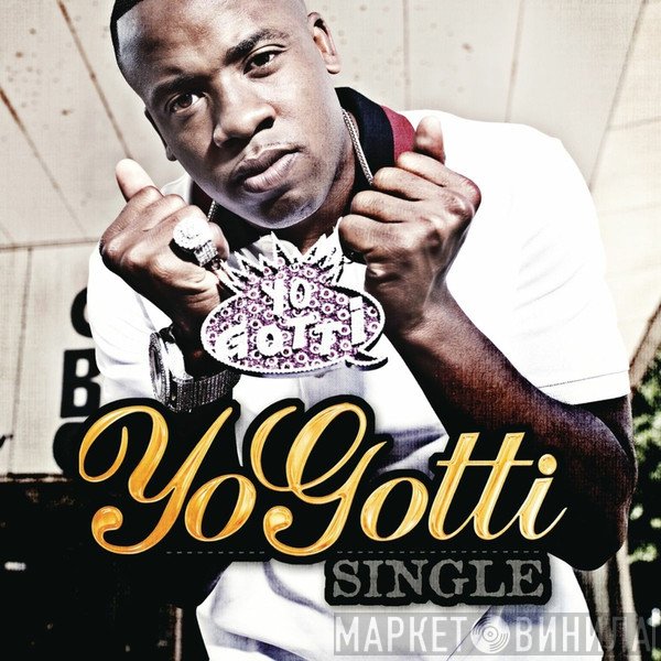 Yo Gotti  - Single