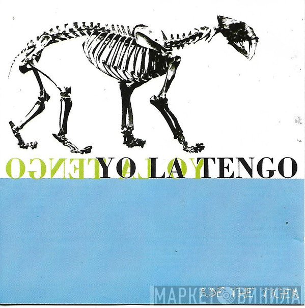 Yo La Tengo  - Ride The Tiger