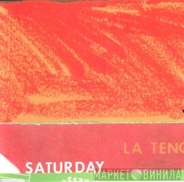 Yo La Tengo  - Saturday