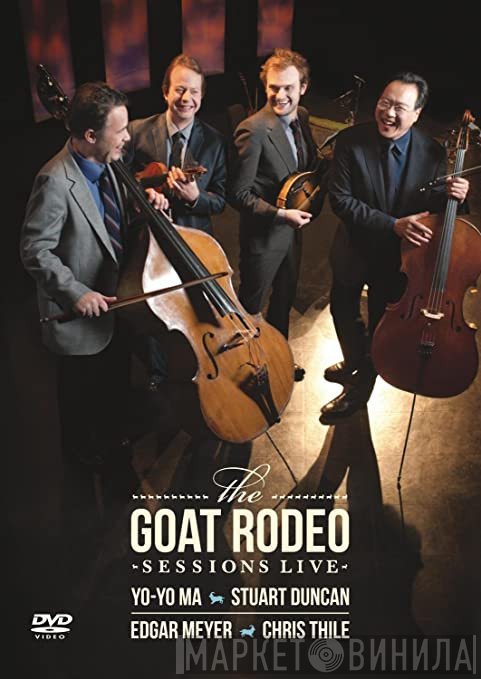 Yo-Yo Ma, Stuart Duncan, Edgar Meyer, Chris Thile  - The Goat Rodeo Sessions Live