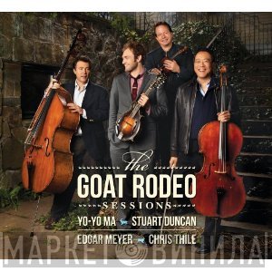 Yo-Yo Ma, Stuart Duncan, Edgar Meyer, Chris Thile  - The Goat Rodeo Sessions