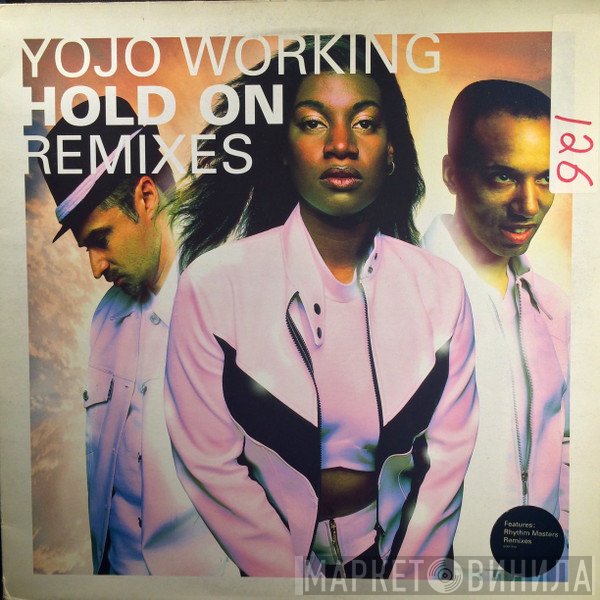 Yojo Working - Hold On (Remixes)