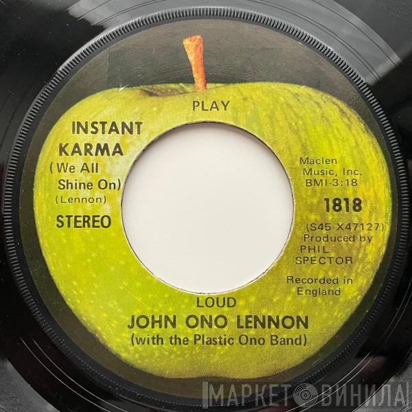 Yoko Ono, John Lennon, The Plastic Ono Band - Instant Karma (We All Shine On) / Who Has Seen The Wind?