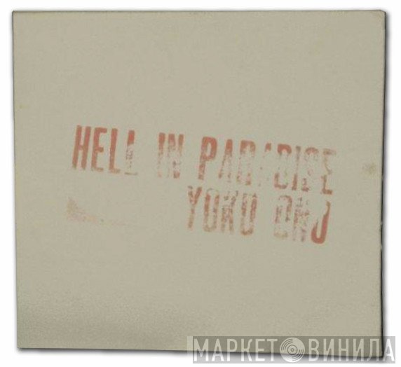 Yoko Ono  - Hell In Paradise