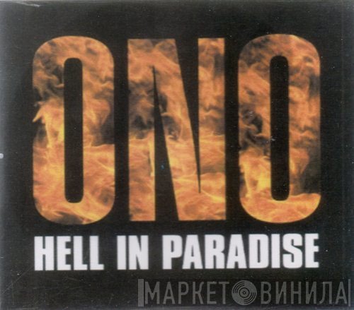 Yoko Ono  - Hell In Paradise