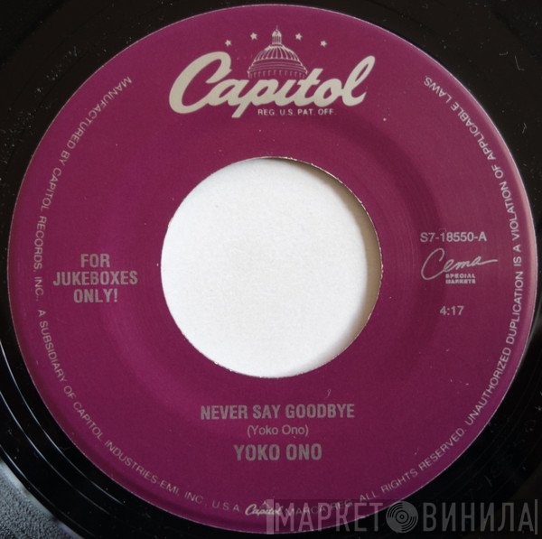 Yoko Ono - Never Say Goodbye