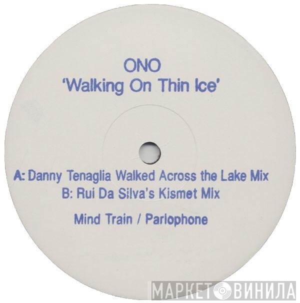 Yoko Ono - Walking On Thin Ice