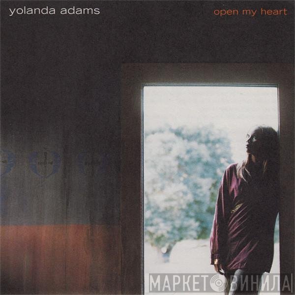 Yolanda Adams  - Open My Heart