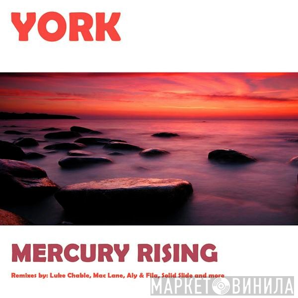York  - Mercury Rising