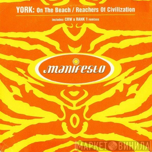 York - On The Beach / Reachers Of Civilization