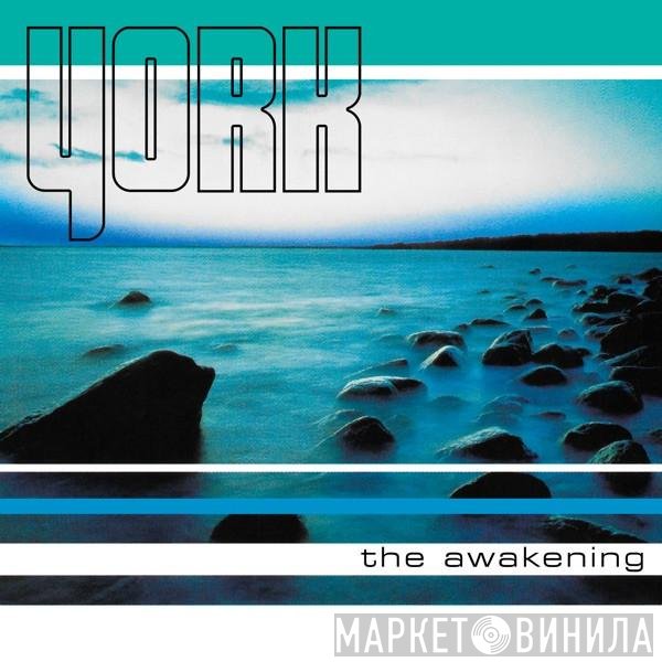 York  - The Awakening