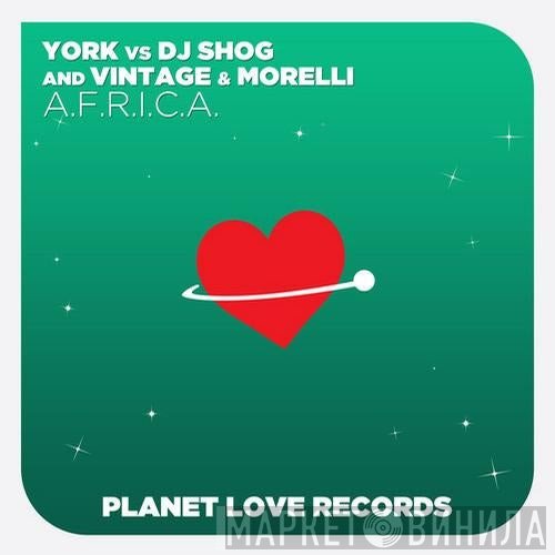 York vs DJ Shog And Vintage & Morelli  - A.F.R.I.C.A.
