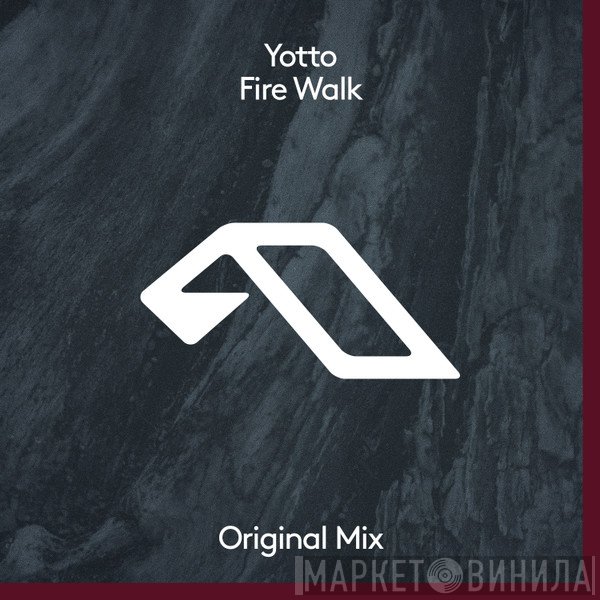 Yotto  - Fire Walk