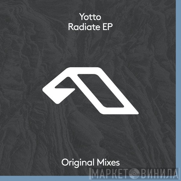 Yotto  - Radiate EP