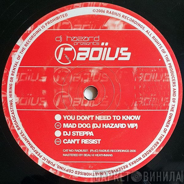 You Don't Need To Know, DJ Steppa - Mad Dog (DJ Hazard VIP) / Can't Resist