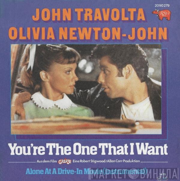  - You're The One That I Want