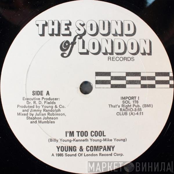 Young &amp; Company - I'm Too Cool