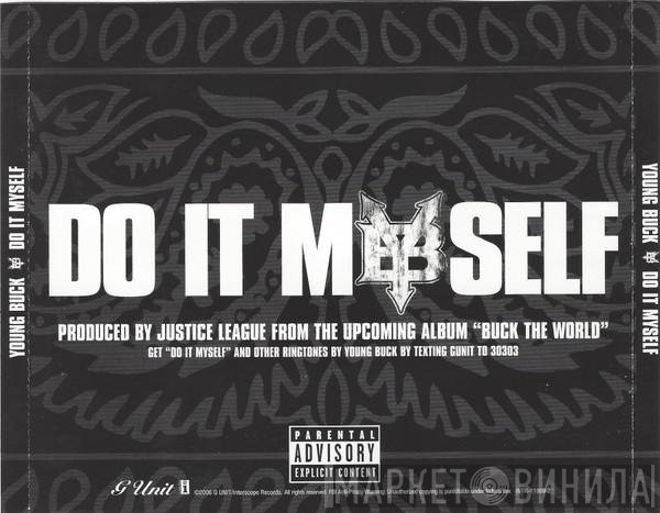Young Buck  - Do It Myself
