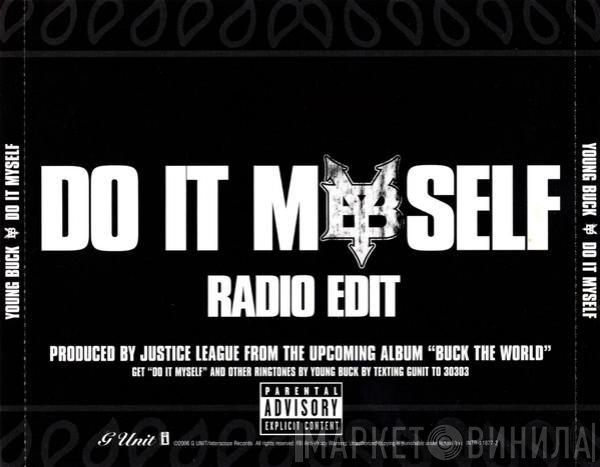 Young Buck  - Do It Myself