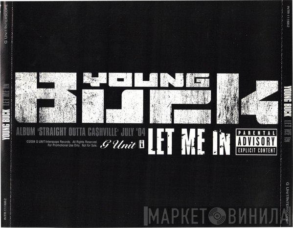 Young Buck  - Let Me In