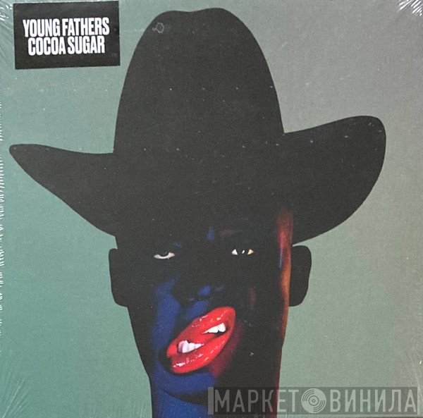 Young Fathers - Cocoa Sugar