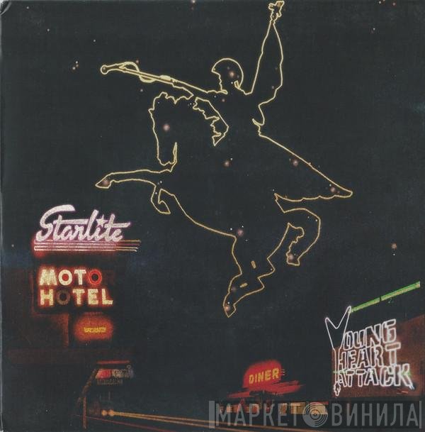 Young Heart Attack - Starlite