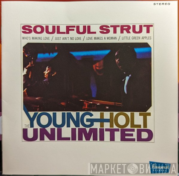 Young Holt Unlimited - Soulful Strut