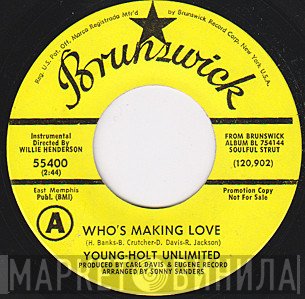 Young Holt Unlimited - Who's Making Love