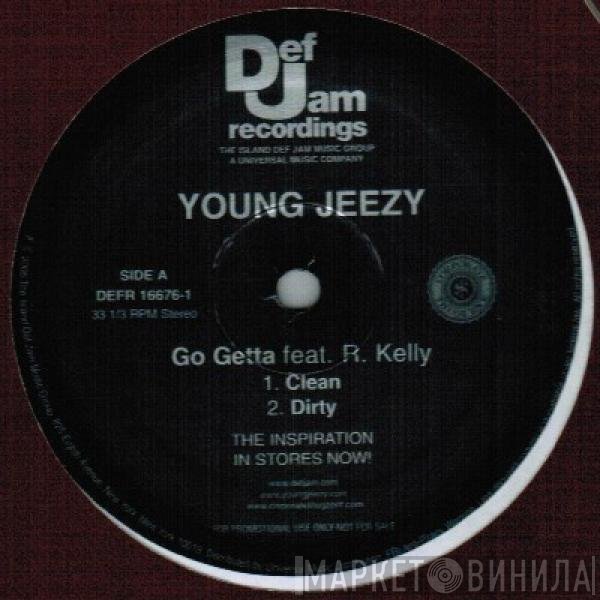 Young Jeezy  - Go Getta