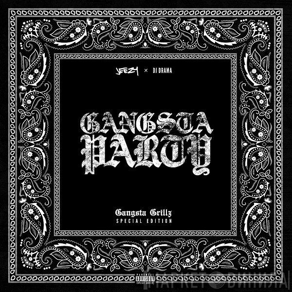 Young Jeezy X DJ Drama  - Gangsta Party