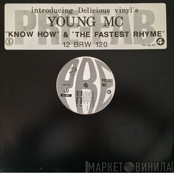 Young MC  - Know How / The Fastest Rhyme