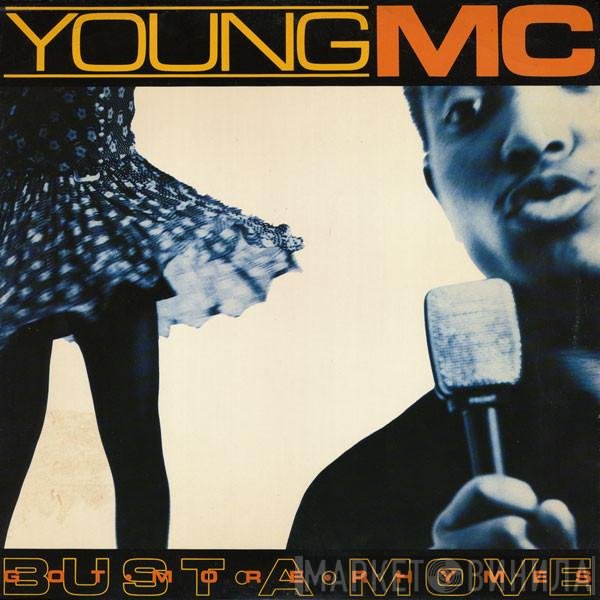 Young MC - Bust A Move / Got More Rhymes