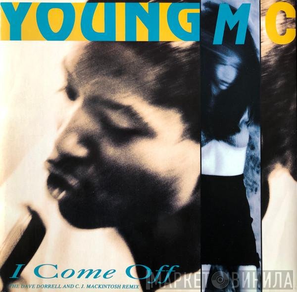 Young MC  - I Come Off