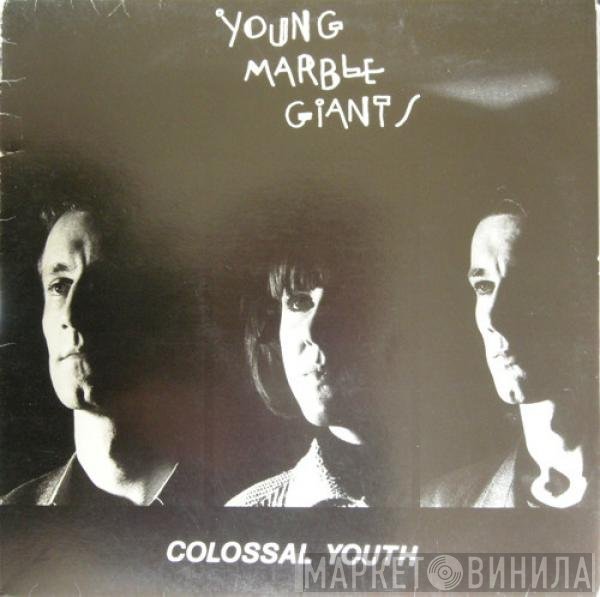 Young Marble Giants  - Colossal Youth