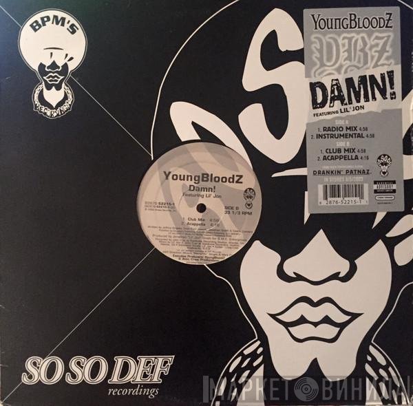 YoungBloodZ - Damn!